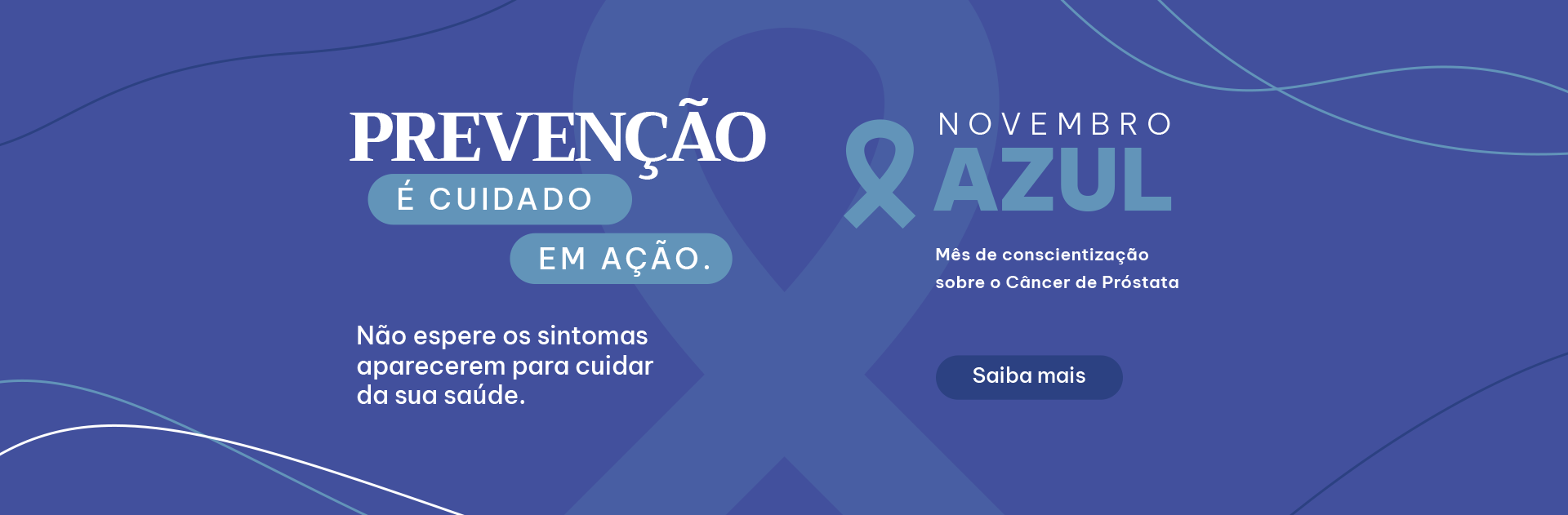 Banner Site Desk - Novembro Azul.png