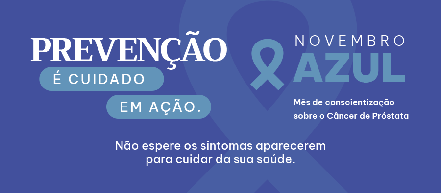 Banner Fique por dentro Desk - Novembro Azul.png